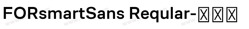 FORsmartSans Reqular字体转换
